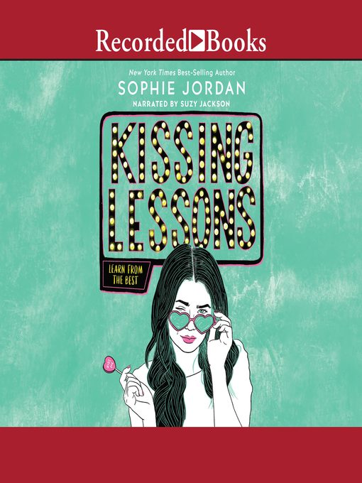 Title details for Kissing Lessons by Sophie Jordan - Available